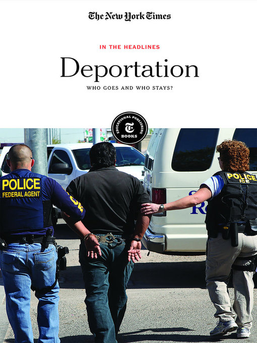 Title details for Deportation by The New York Times Editorial Staff - Available